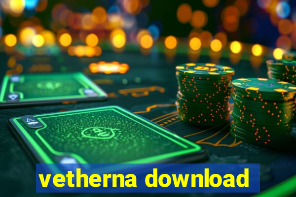 vetherna download